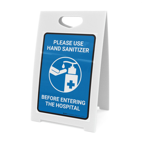 Please Use Hand Sanitizer Before Entering The Hospital Portrait - A-Frame Sign