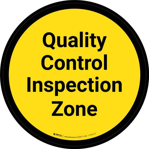 Quality Control Inspection Zone - Yellow Circle - Floor sign