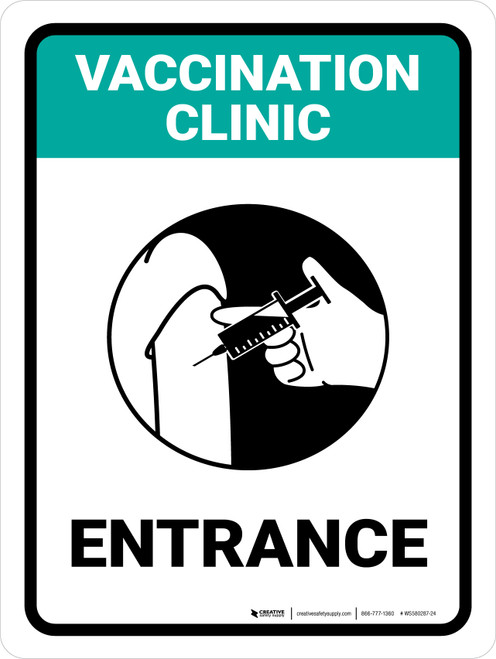 Vaccination Clinic: Entrance Green Portrait - Wall Sign