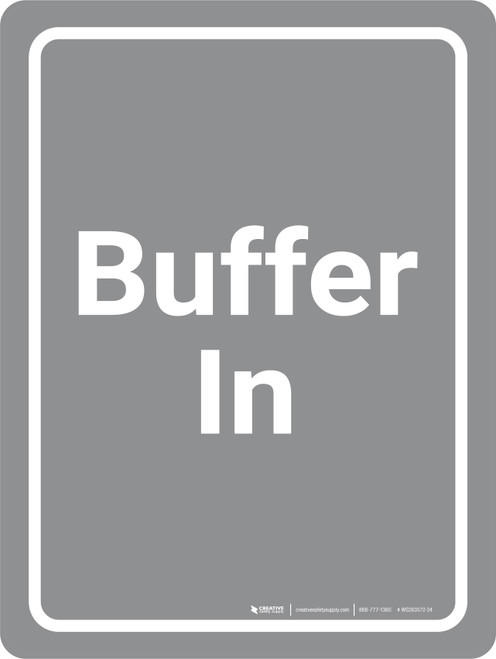 Buffer In Grey Portrait - Wall Sign