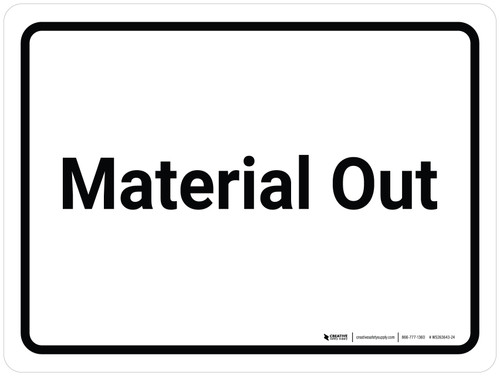 Material Out White Landscape - Wall Sign