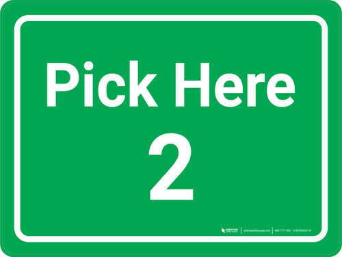 Pick Here 2 Green Landscape - Wall Sign