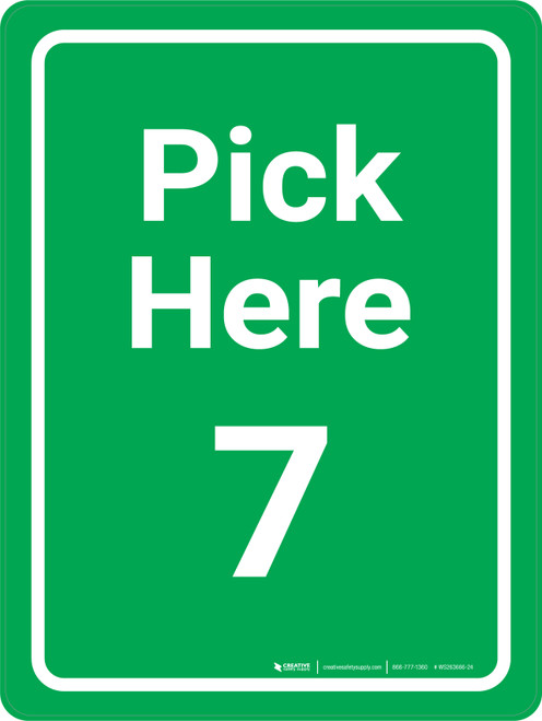 Pick Here 7 Green Portrait - Wall Sign