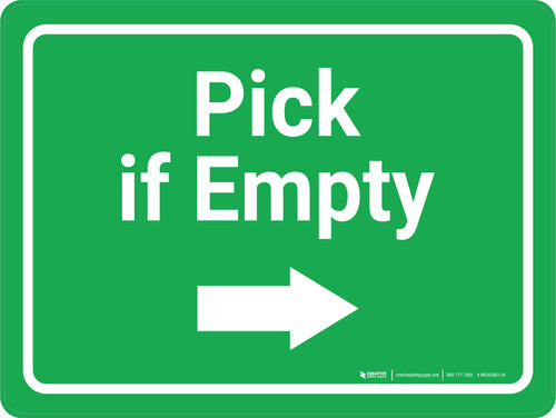 Pick if Empty Arrow Right Green Landscape - Wall Sign
