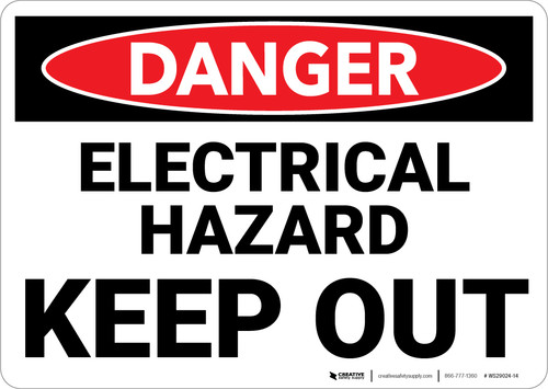 Danger: Electrical Hazard Keep Out - Wall Sign
