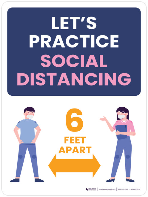 Let's Practice Social Distancing - 6 Feet Apart with Graphic Portrait - Wall Sign