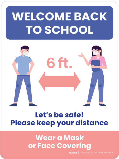 Welcome Back To School: Let's be Safe! Please Keep Distance/Wear a Mask Portrait - Wall Sign