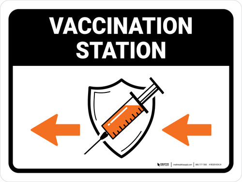 Vaccination Station Left Arrow Landscape - Wall Sign