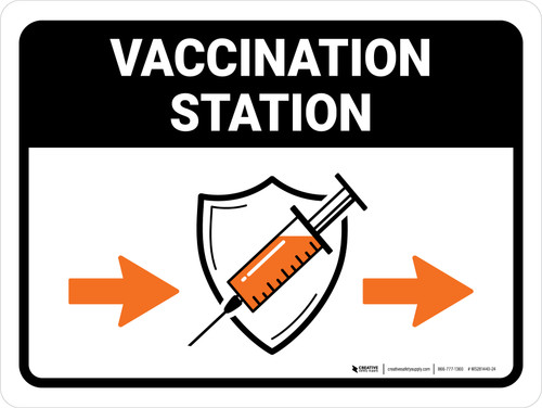 Vaccination Station Right Arrow Landscape - Wall Sign