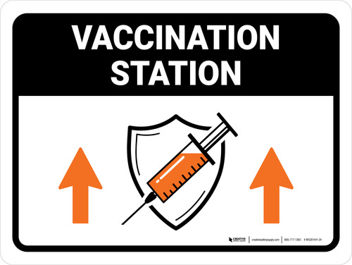 Vaccination Station Up Arrow Landscape - Wall Sign