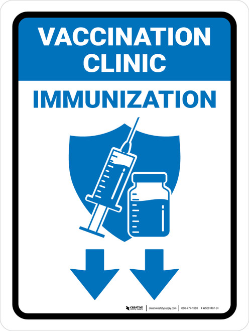 Vaccination Clinic: Immunization Down Arrow Blue Portrait - Wall Sign
