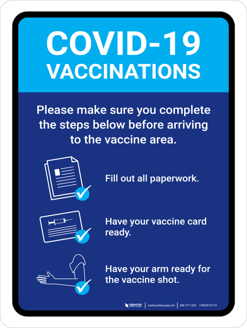 Complete The Steps Below Before Arriving Portrait - Wall Sign