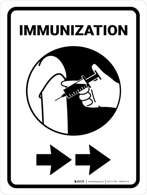 Immunization with Vaccine Injection Icon Right Arrow Portrait - Wall Sign