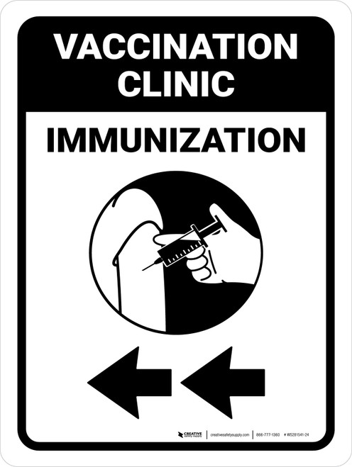 Vaccination Clinic: Immunization Left Arrow Portrait - Wall Sign