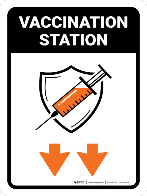 Vaccination Station Down Arrow Portrait - Wall Sign