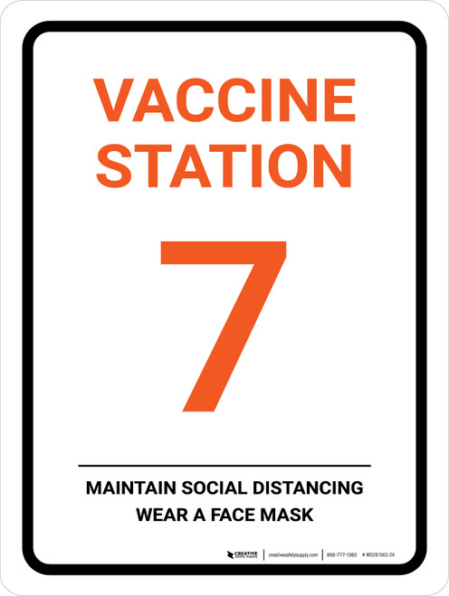 Vaccine Station 7 Portrait - Wall Sign