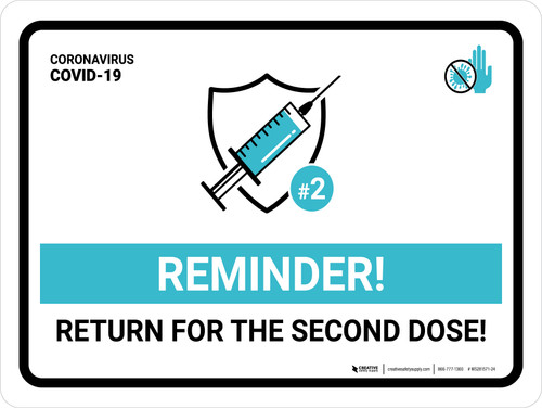 Reminder: Return For The Second Dose Landscape - Wall Sign