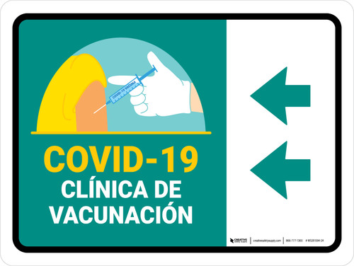 Covid-19 Vaccination Clinic Left Arrow Green Spanish Landscape - Wall Sign
