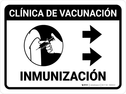 Vaccination Clinic: Immunization Right Arrow Spanish Landscape - Wall Sign