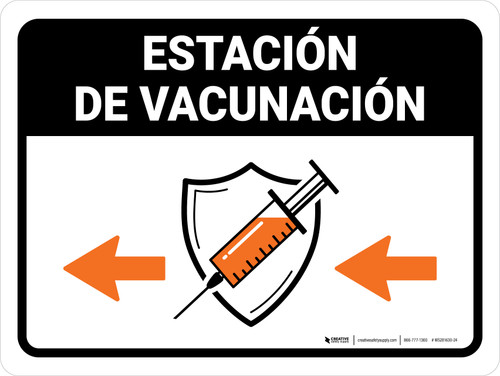Vaccination Station Left Arrow Spanish Landscape - Wall Sign