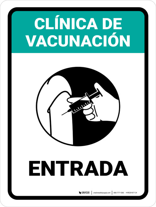 Vaccination Clinic: Entrance Green Spanish Portrait - Wall Sign