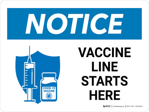 Notice: Vaccine Line Starts Here Landscape - Wall Sign