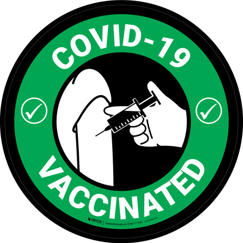 COVID-19 Vaccinated Green Circular - Floor Sign