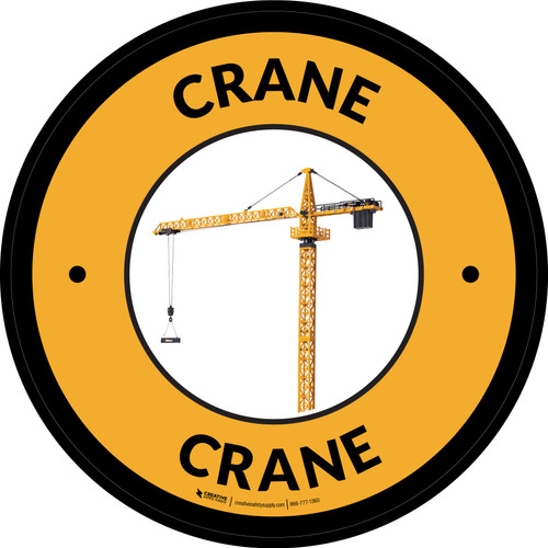 Crane Yellow Circular - Floor Sign