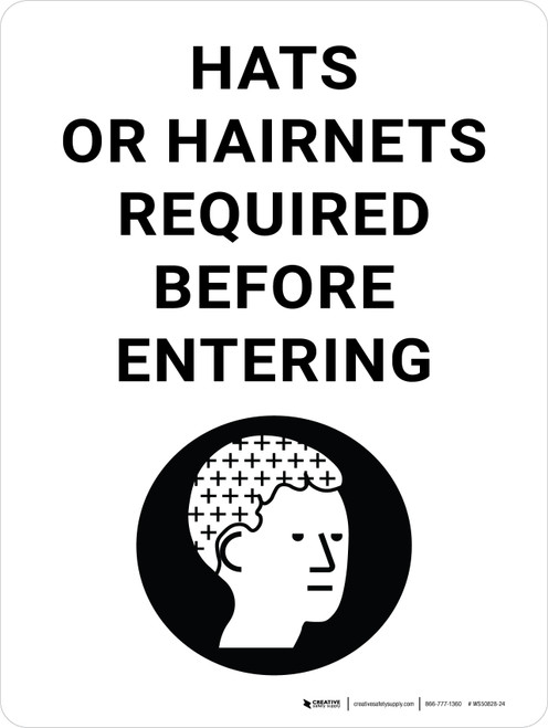 Hats or Hairnets Required Before Entering with Icon Portrait - Wall Sign