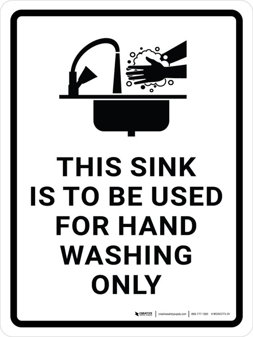 This Sink Is To Be Used For Hand Washing Only with Icon Portrait - Wall Sign