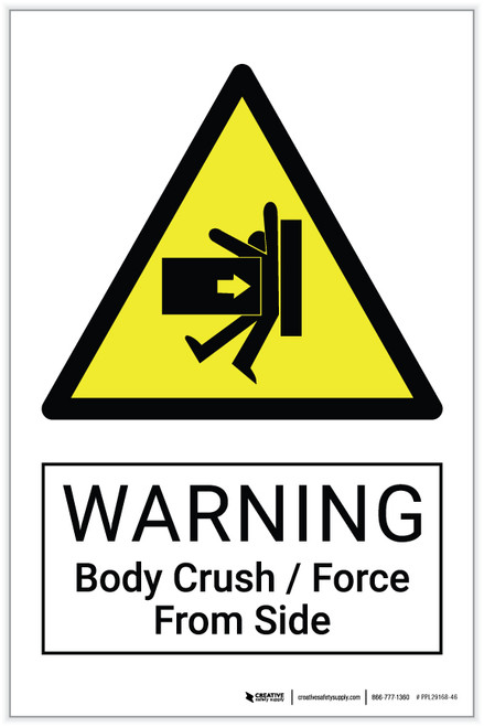 Warning: Body Crush / Force From Side Hazard - Label