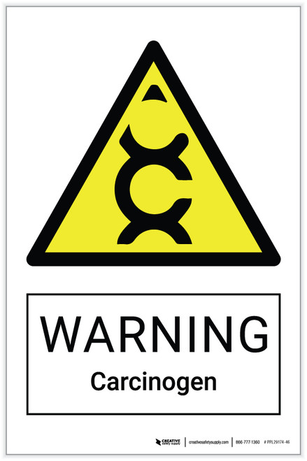 Warning: Carcinogen Hazard - Label