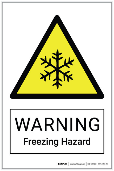 Warning: Freezing Hazard - Label