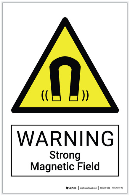 Warning: Strong Magnetic Field Hazard - Label