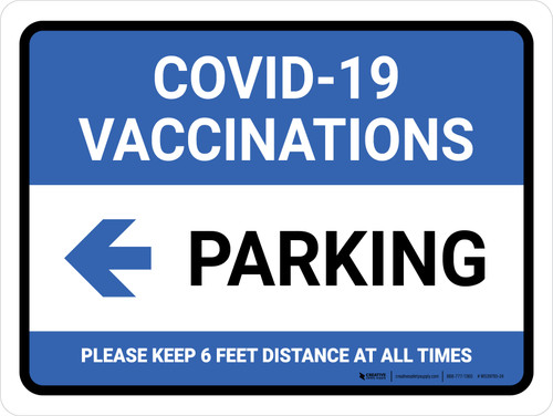 Covid-19 Vaccinations: Parking Left Arrow Landscape - Wall Sign