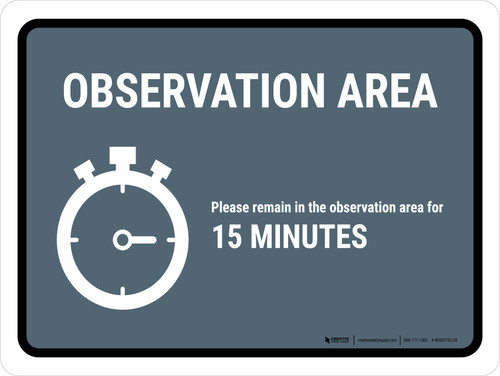 Observation Area: Please Remain In Observation Area: Landscape - Wall Sign