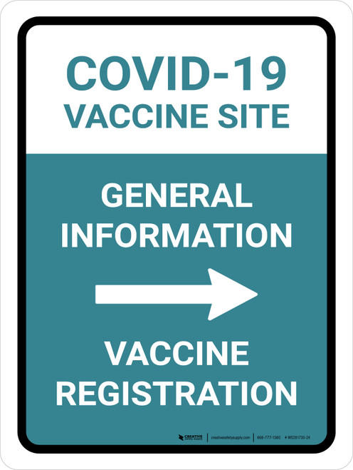 Covid-19 Vaccine Site: General Information Vaccine Registartion Right Arrow Portrait - Wall Sign