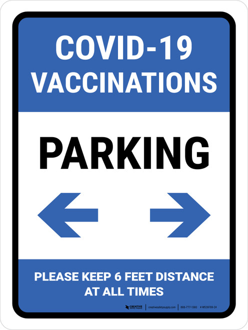 Covid-19 Vaccinations: Parking Bidirectional Arrow Portrait - Wall Sign