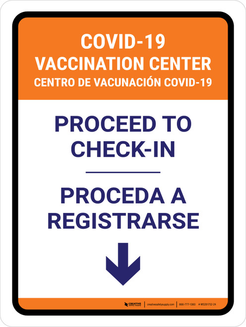 Covid-19 Vaccination Center: Proceed To Check In Down Arrow Bilingual Spanish Portrait - Wall Sign