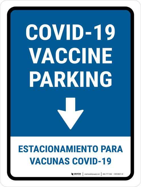 Covid-19 Vaccine Parking: Down Arrow Bilingual Spanish Portrait - Wall Sign