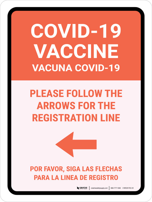 Covid-19 Vaccine: Please Follow The Arrows For The Registration Line Left Arrow Bilingual Spanish Portrait - Wall Sign