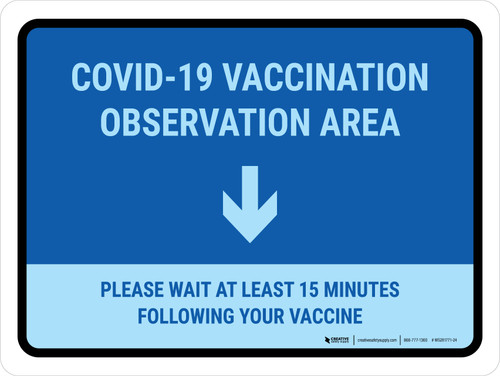 Covid-19 Vaccination Observation Area - Down Arrow Landscape - Wall Sign