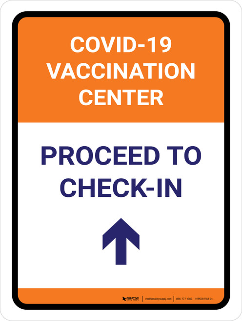 Covid-19 Vaccination Center: Proceed To Check In Up Arrow Portrait - Wall Sign