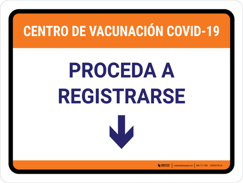 Covid-19 Vaccination Center Proceed To Check In Down Arrow Spanish Landscape - Wall Sign