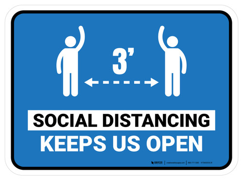 Social Distancing Keeps Us Open Blue 3ft Rectangular - Floor Sign