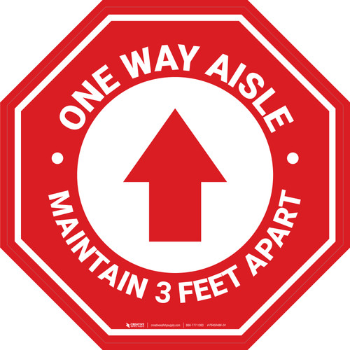 One Way Aisle Maintain 3 Feet Apart with Arrow Stop - Floor Sign