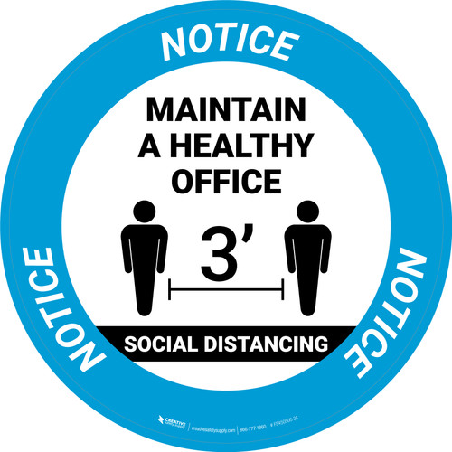 Notice: Social Distancing Maintain A Healthy Office 3ft Circular - Floor Sign