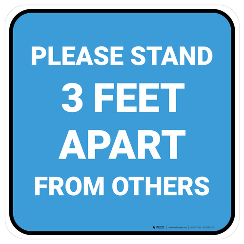 Please Stand 3 Feet Apart From Others Blue - Square - Floor Sign