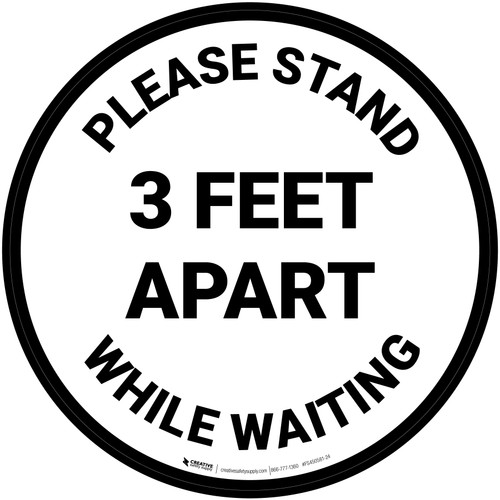Please Stand 3 Feet Apart While Waiting - Circular - Floor Sign