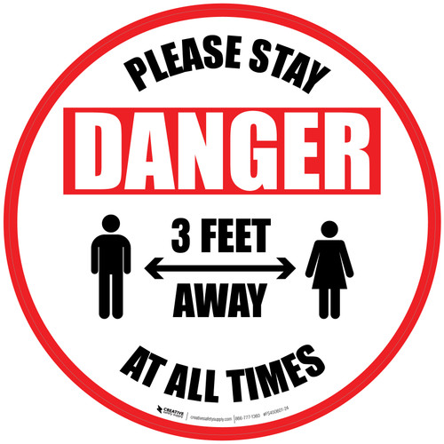 Please Stay 3 Feet Away At All Times Danger with Icon - Circular - Floor Sign